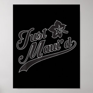 Poster Juste Mauid Cadeau Hommes Femme Mariée Et Mariage
