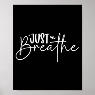 Poster Juste Respirer