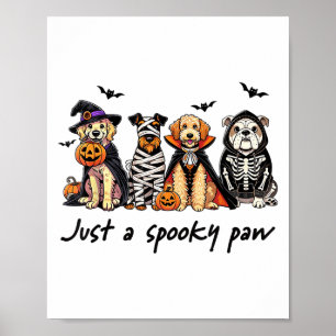 Poster Juste Un Chien Drôle Paw Éffrayant Halloween Ghost