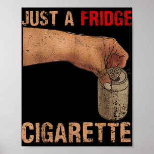 Poster Juste Un Frigo Cigarette Juste Un Réfrigérateur Ci