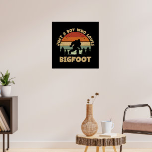 Poster Juste Un Garçon Qui Aime Bigfoot Vintage Sasquatch