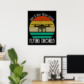 Poster Juste Un Garçon Qui Aime Flying Drones (Bureau à domicile)