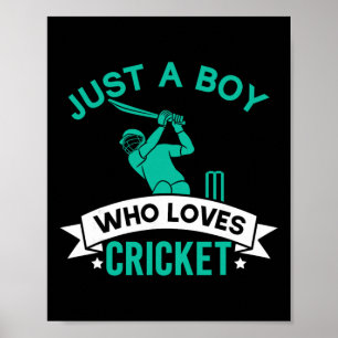 Poster Juste un garçon qui aime joueur de cricket drôle d