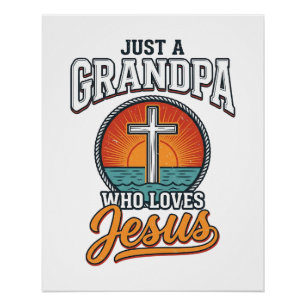 Poster Juste un grand-père qui aime Jésus Vintage Cross S