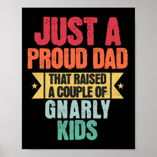 Poster Juste un papa fier d'avoir élevé quelques enfants