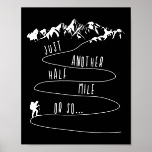 Poster Juste une demi-mile ou environ Randonnée Ascension