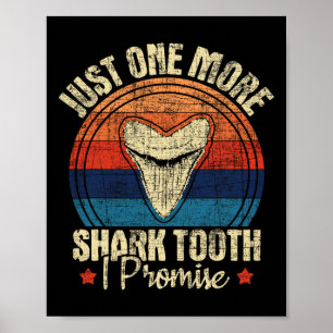 Poster Juste une dent de requin de plus que je promets -