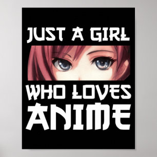 Poster Juste Une Fille Qui Aime Anime