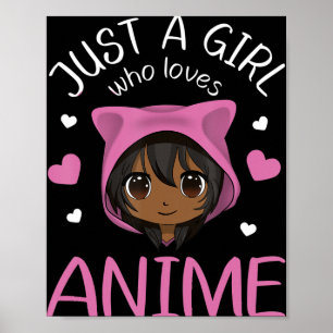 Poster Juste une fille qui aime Anime African American Gi