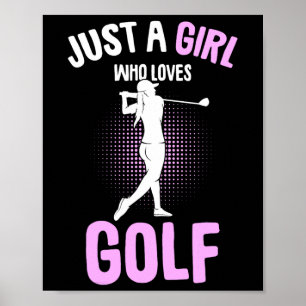 Poster Juste Une Fille Qui Aime Golf Club Golfing Enfant