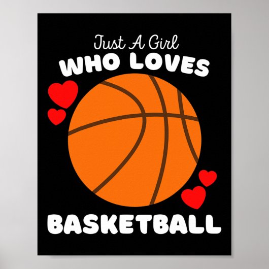Poster Juste Une Fille Qui Aime Le Basketball - Mignonnes (Devant)
