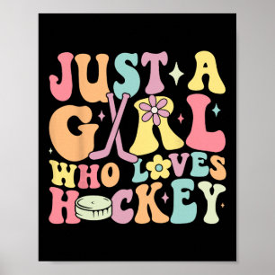 Poster Juste une fille qui aime le hockey Fille de hockey