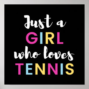 Poster Juste une fille qui aime le tennis