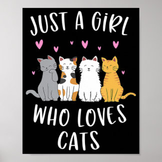 Poster Juste une fille qui aime les chats mignonne Amoure