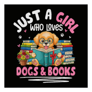 Poster Juste Une Fille Qui Aime Les Chiens Et La Lecture