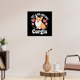Poster Juste une fille qui aime les Corgis