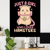 Poster Juste Une Fille Qui Aime Les Hamsters (Bureau à domicile)