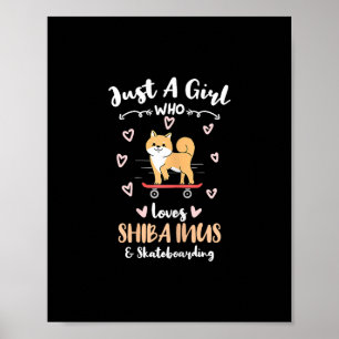 Poster Juste Une Fille Qui Aime Les Shi Tzus Et Le Skateb
