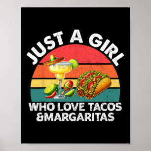 Poster Juste Une Fille Qui Aime Les Tacos Et Les Margarit