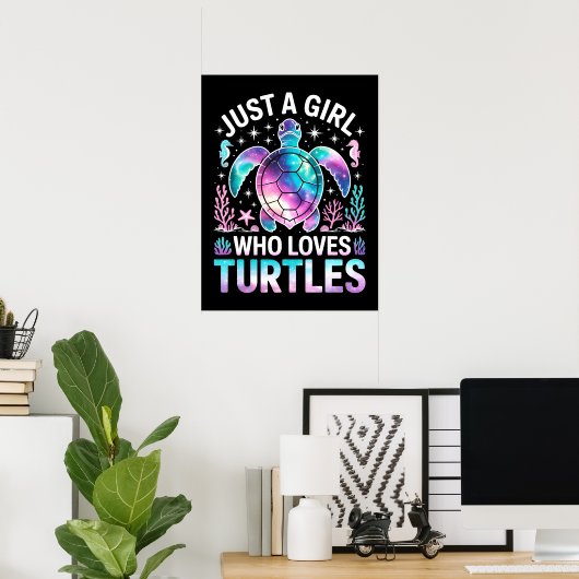 Poster juste une fille qui aime les tortues (Bureau à domicile)