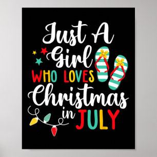 Poster Juste Une Fille Qui Aime Noël En Juillet Été Être