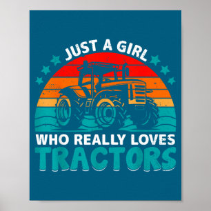 Poster Juste une fille qui aime vraiment les tracteurs de