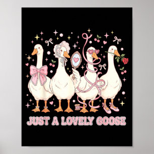 Poster Juste une oie charmante Oies fantaisie Salutations