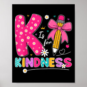 Poster K Est Pour Enseignant Gentil Être Gentil Ins Posit