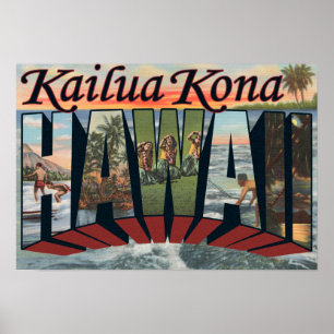 Poster Kailua Kona, Hawaii - Scènes de grandes lettres