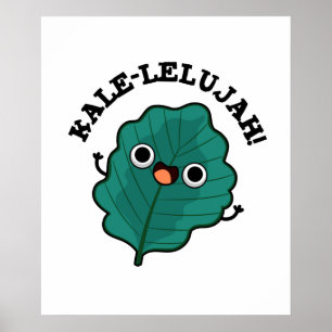 Poster Kale-lelujah Funny Veggie Kale Pun