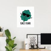 Poster Kale Ouais Funny Veggie Pun (Bureau à domicile)