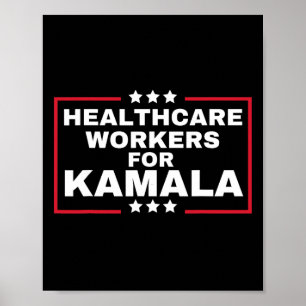 Poster Kamala 2024 Infirmière Pour Harris Healthcare Work