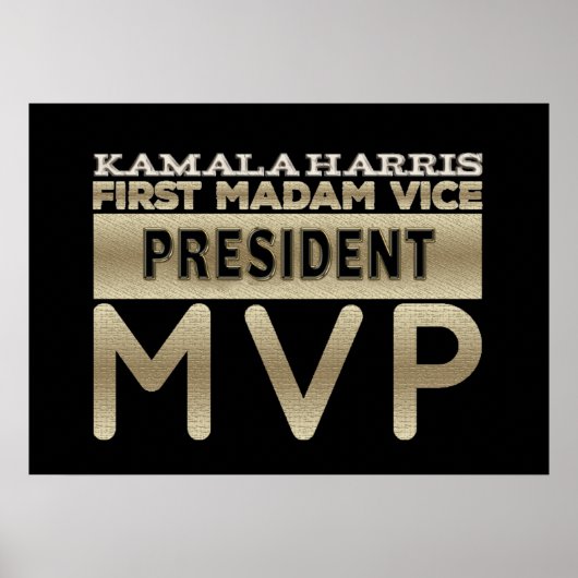 Poster  Kamala Harris Madam Vice President MVP (Devant)
