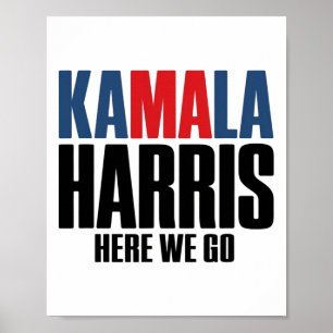 Poster Kamala Harris, On Y Va. Kamala Pour Hommes &amp ; 