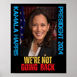 Poster Kamala Harris Président 2024 Nous ne rentrons pas
