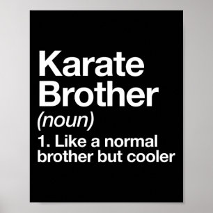 Poster Karate Brother Définition Funny Sports Martial Art