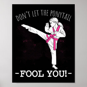 Poster Karate Girl Thai Taekwondo Ne vous laissez pas tro