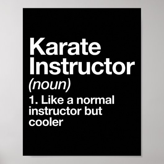 Poster Karate Instructeur Définition Funny Martial Arts T (Devant)