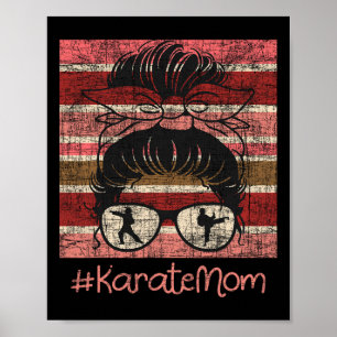 Poster Karate Mom - Karateka Martial Arts Self Defense