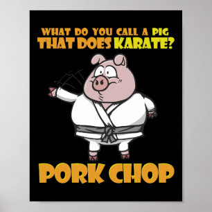 Poster Karate Pig Porkchop Drôle Dire Hommes Femmes Enfan