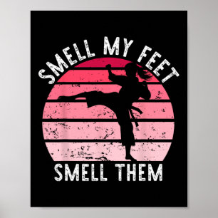 Poster Karate Taekwondo Sentir Mes Pieds Les Sentir Fille