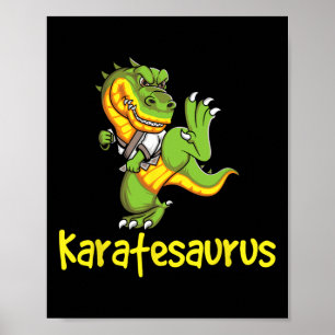 Poster Karatesaurus - Karateka Martial Arts Self Defense
