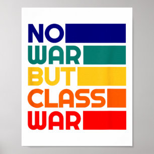 Poster Karl Marx Pas de guerre, mais Cl Guerre Radical de