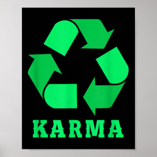 Poster Karma Recyclage De l'environnement Protection Clim