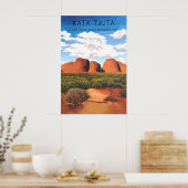 Poster Kata Tjuta - Uluru Kata Tjuta National Park (Cuisine)