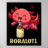 Poster Kawaii Bobalotl Axolotl Boba Tea Bube Lait Anime (Devant)
