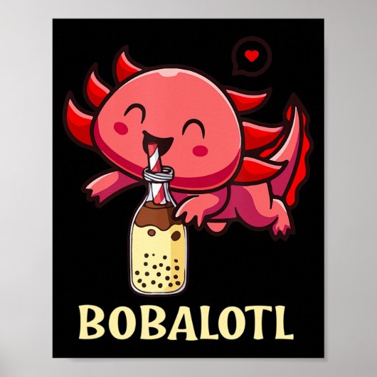 Poster Kawaii Bobalotl Axolotl Boba Tea Bube Lait Anime (Devant)