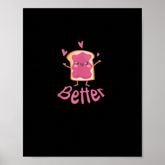 Poster Kawaii Matching Couple Peanut Butter Jelly Better (Devant)
