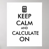Poster Keep Calm and Calculate On Calculator Custom (Devant)