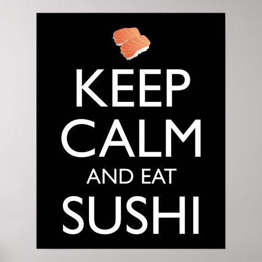 Poster Keep Calm And Eat Sushi (Devant)